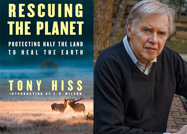 Rescuing the Planet by Tony Hiss book cover image adjacent to photo of author Tony Hiss